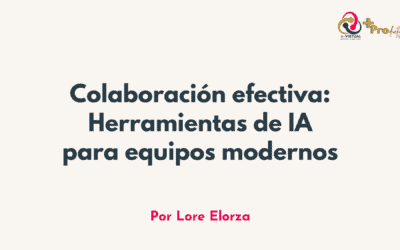 Colaboración Efectiva: Herramientas de IA para Equipos Modernos